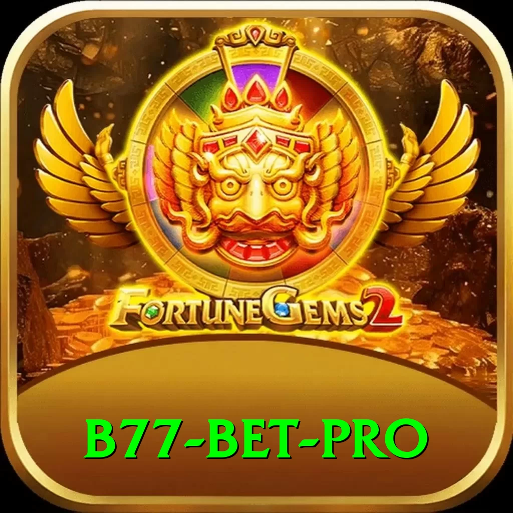 B77 Bet Games (Casino & Earning) Pro v1.1.5 - 2